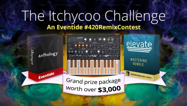 Eventide presents The Itchycoo Challenge